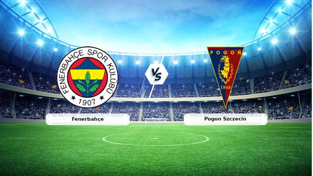 CANLI | Fenerbahçe - Pogon Szczecin maç anlatımı! Maç ne zaman? Saat kaçta ve hangi kanalda? - 11 Temmuz 2026