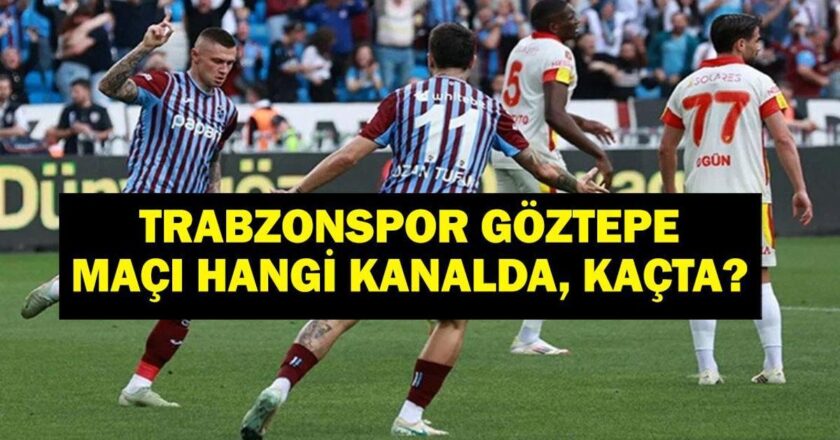 Trabzonspor Görtepe hangi kanalda maç? Trabzonspor Görtepe Maç Ne zaman? Türkiye Kupası Trabzonspor İlk 11